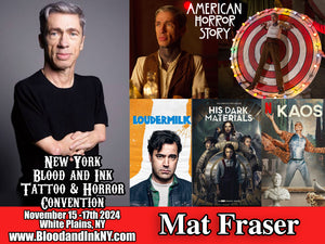 Mat Fraser American Horror Story, Loudermilk, Kaos, His Dark Materials, and more Guest at the Blood and Ink Tattoo & Horror Con at the westchester County Center in White Plains, NY